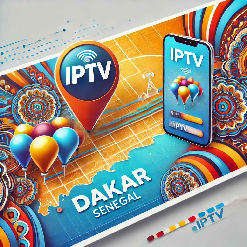 IPTV Sénégal 
IPTV Dakar
abonnement IPTV